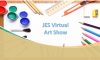 JES Virtual Art Show